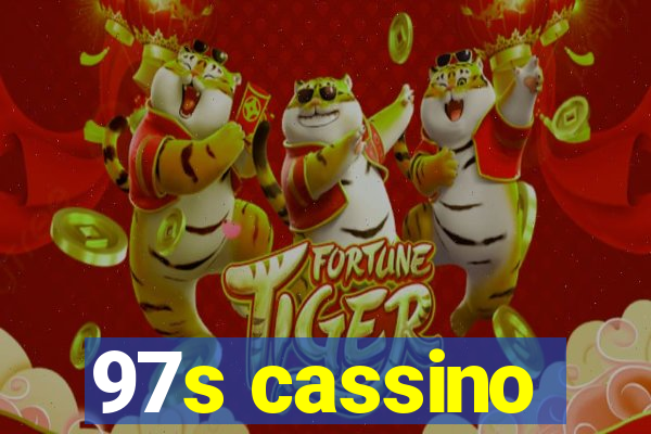 97s cassino